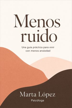 Portada de «Menos ruido»: ondas en terracota, melocotón y marrón.